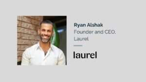 Ryan Alshak Laurel AI